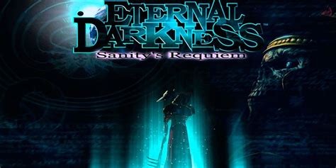 Eternal Darkness: Sanity's Requiem – A Deep Dive into Cosmic Horror and Psychological Warfare!